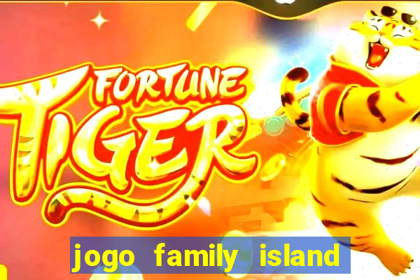 jogo family island energia infinita